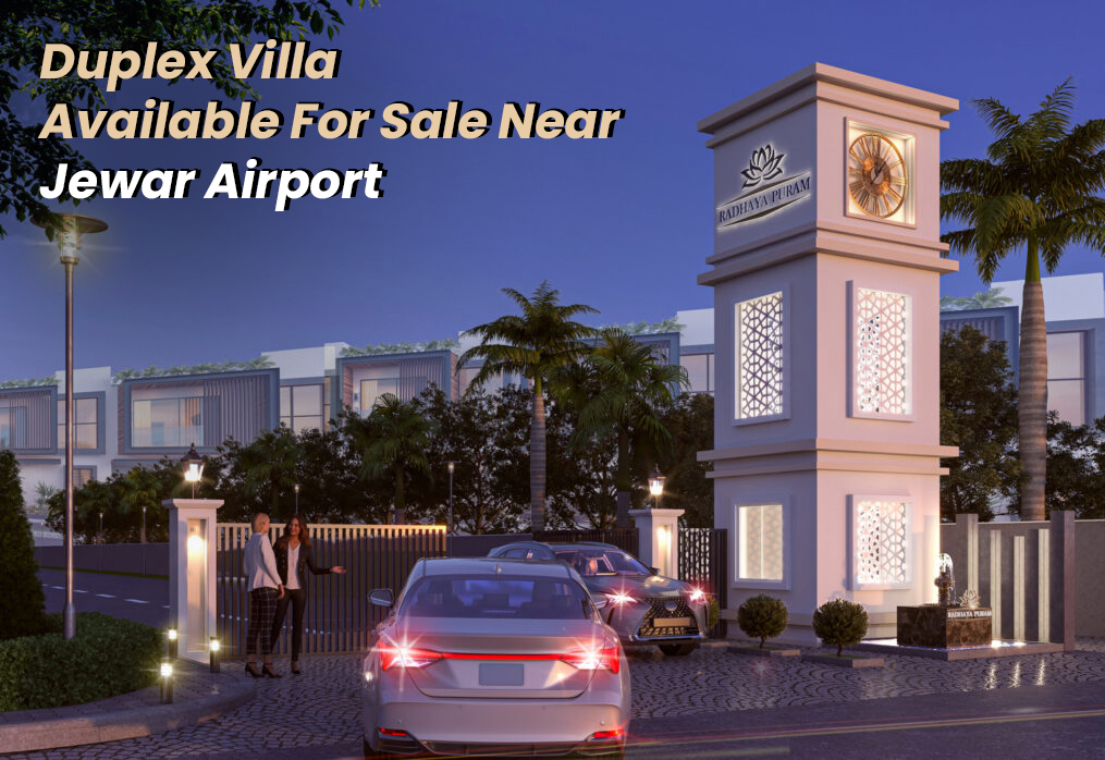 Luxury Duplex Villas for Sale near Jewar Airport | Radhaya Puram